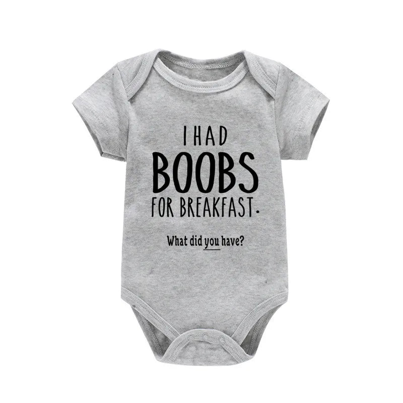 “I Had Boobs for Breakfast, What Did You Have?” Funny Baby Girl Romper – Newborn Baby Boy Clothes Jumpsuit