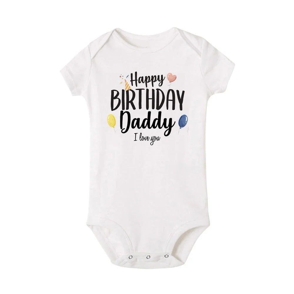 “Happy Birthday Daddy, I Love You” – Adorable Newborn Baby Bodysuit, Short-Sleeve Infant Romper, Perfect Birthday Gift for Dad