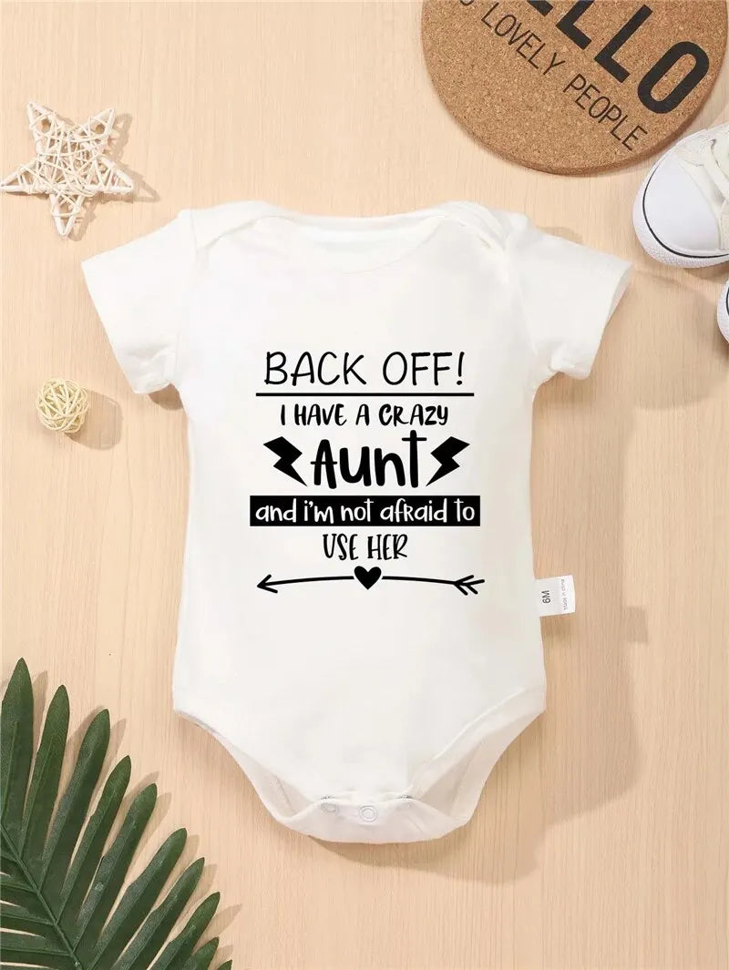 “Back Off! I Have a Crazy Aunt” – Funny Letter Print Baby Onesie, Short-Sleeve Bodysuit for Newborns & Infants