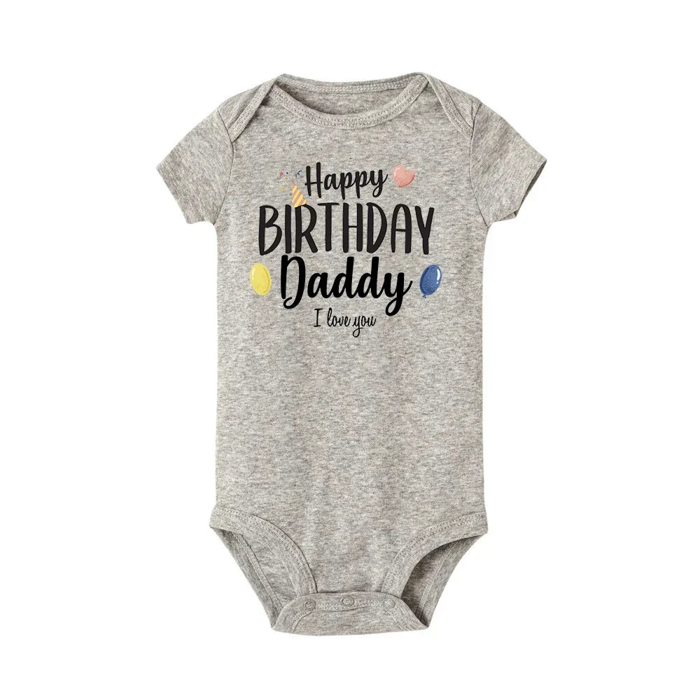 “Happy Birthday Daddy, I Love You” – Adorable Newborn Baby Bodysuit, Short-Sleeve Infant Romper, Perfect Birthday Gift for Dad