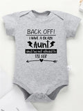“Back Off! I Have a Crazy Aunt” – Funny Letter Print Baby Onesie, Short-Sleeve Bodysuit for Newborns & Infants