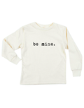 Be Mine Organic Kids T-Shirt Long Sleeve