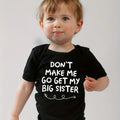“Don’t Force Me to Fetch My Older Sister” – Funny Newborn Summer Bodysuit, Short-Sleeve Letter Print Romper for Infants